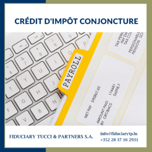 Lire la suite à propos de l’article CRÉDIT D’IMPÔT CONJONCTURE